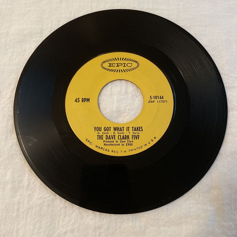 The Dave Clark Five - You've Got What It Takes/Doctor Rhythm (1967) Epic Records